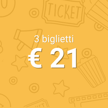 Pacchetto 1. 3 bigliettti=21 euro